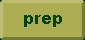 Prep